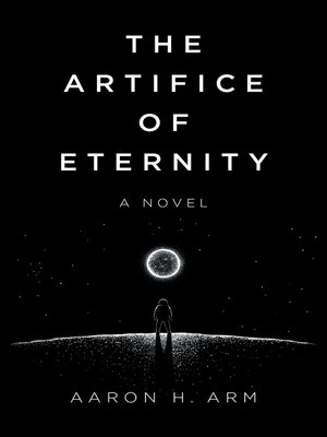 cover image of The Artifice of Eternity